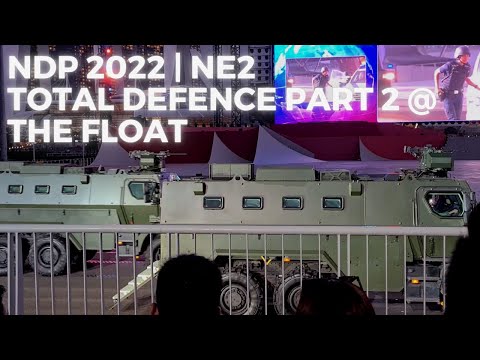 🇸🇬 NDP 2022 NE2 - "Securing Singapore Together" @ The Float