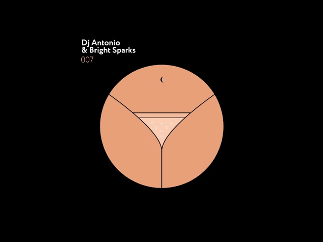 Dj Antonio & Bright Sparks - 007  (Club Mix Extended)