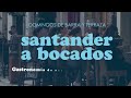 Santander a bocados 2024