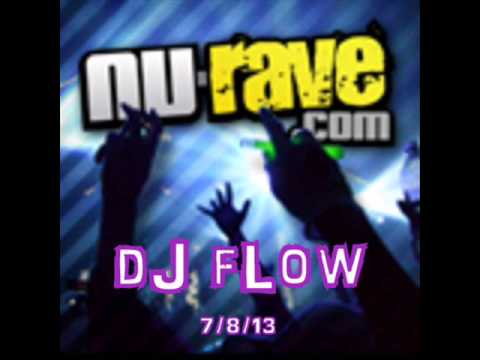 Nu Rave Mix - dJ fLow