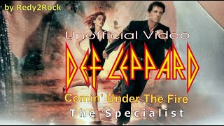 Def Leppard - Comin&#39; Under Fire (The Specialist) (Unofficial Video) (by Redy2Rock)