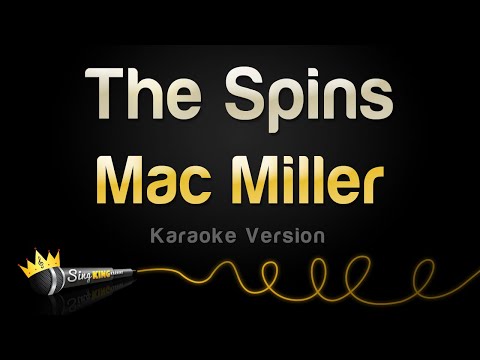Mac Miller - The Spins (Karaoke Version)
