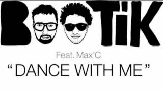 BOOTIK feat. Max'C - Dance With Me (Dragmatic Remix) @ Ministry Of Sound Germany