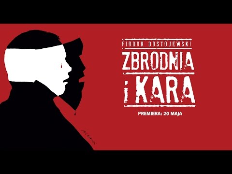 "Zbrodnia i kara" - zaproszenie