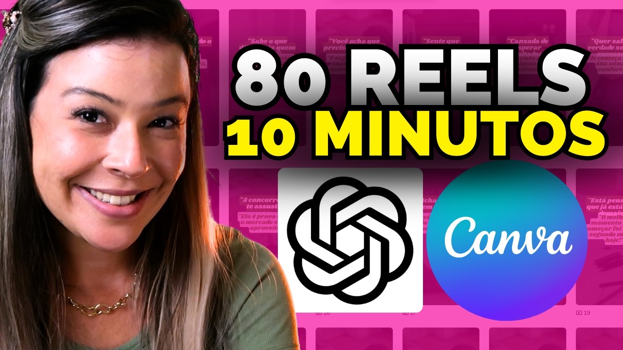 🟡 AULÃO: Como criar 80 REELS/TIKTOK/SHORTS em 10 MINUTOS com Canva + CHAT GPT