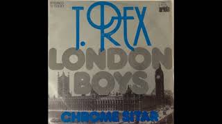 T. Rex - London Boys - 1976