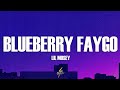 Lil Mosey Blueberry Faygo Lyrics