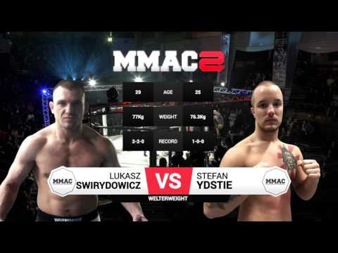 MMAC 2 - Lukasz Swirydowicz VS Stefan Ydstie