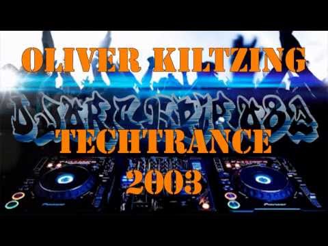 OLIVER KILTZING   Techtrance 2003