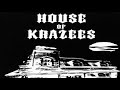 House Of Krazees - Home Bound