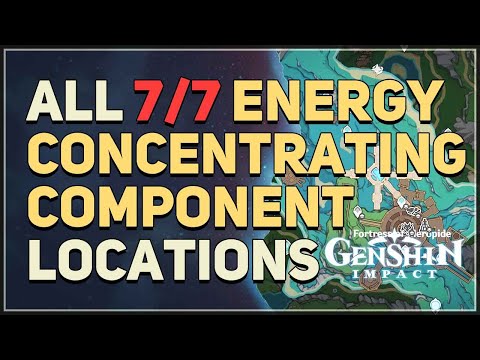 All 7 Energy Concentrating Component Locations Genshin Impact