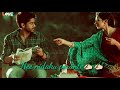 Nee Vente Nenunte Naga Chaitanya Rakul Preet Singh WhatsApp Status