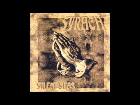Syrach - Silent Seas (Full album HQ)
