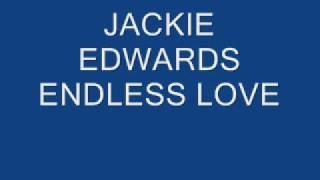 jackie edwards endless love