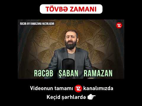 Rəcəb ayı Ramazana hazırlıqdır