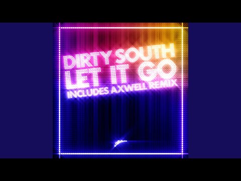 Let It Go (Axwell Remix)