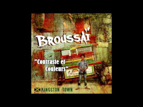 Broussaï - Contraste et couleurs LYRICS