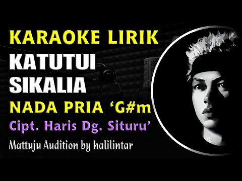 Katutui Sikalia Karaoke Nada Cowok Pria