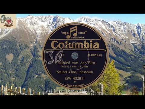 ABSCHIED VON DER ALM     STEINER-CHOR aus Innsbruck