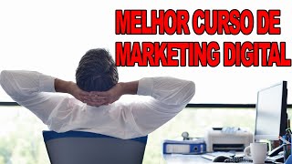 Qual Melhor Curso de Marketing Digital   Qual Melhor Curso de Marketing para Afiliados