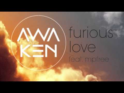 Awaken feat. MPFree - Furious Love