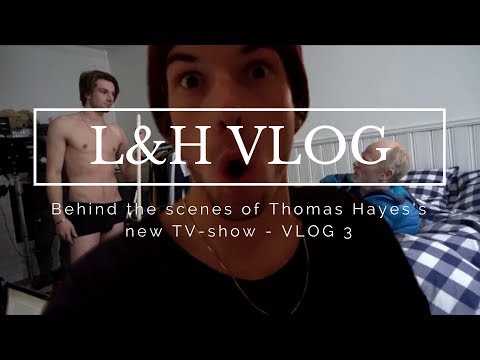 Behind the scenes of Thomas Hayes’s new TV-show - VLOG 3