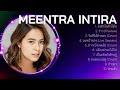 M E E N T R A I N T I R A 2024 MIX 10 อันดับเพลงที่ดีที่สุ�