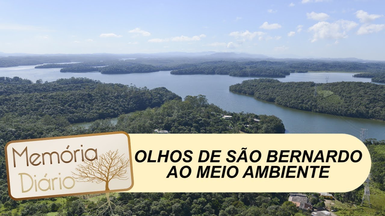 Olhos de São Bernardo ao Meio Ambiente