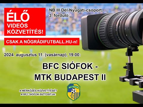 BFC Siófok - MTK Budapest II