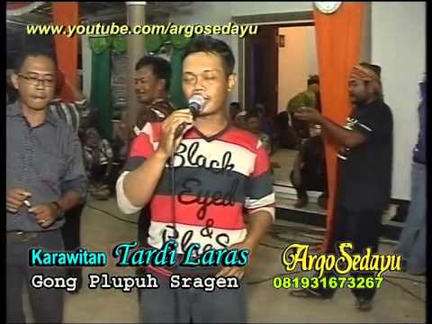 Tulusing Tresno, Tardi Laras Sragen