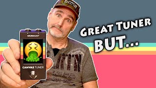 Video thumbnail for The Canvas Tuner Has A Major Issue by Rock Guitar Vibes