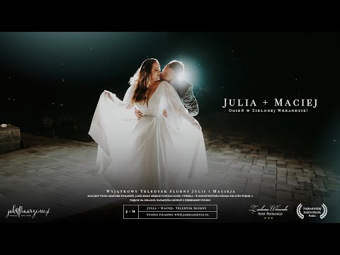 Julia & Maciej - Ogień w Zielonej Werandzie