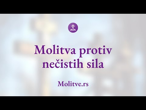 Molitva protiv nečistih sila - Pobedi zlo uz Božju pomoć - Molitve.rs
