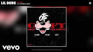 Lil Durk - Goofy (Ft Future & Jeezy) video
