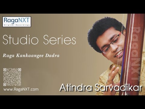 Raga Kankaangee Dadra | Atindra Sarvadikar – Hindustani Classical Music | Live Recording by RagaNXT — वीडियो थंबनेल
