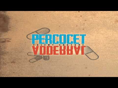 Talent Couture - Percocet & Adderall (Prod. By SB)