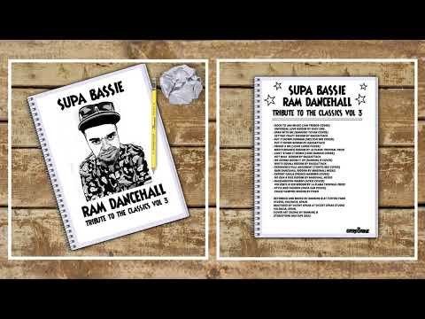 Supa Bassie - Ram Dancehall - Tribute To The Classics Vol 3 -  Mixtape
