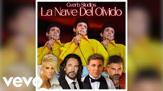 La Nave Del Olvido - José José Ft. Marco Antonio Solís, Cristian Castro, Mijares, Yuri, J.C.C.