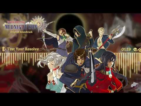Test Your Resolve (Battle Theme I) — Path of the Midnight Sun OST