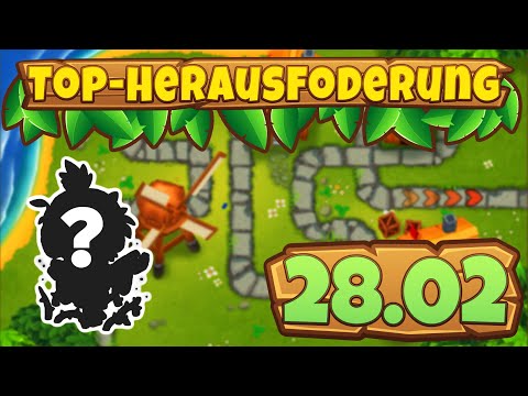Top-Herausforderung 28.02.2023 - Stadtmitte [#BloonsTD6]