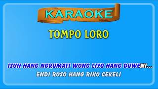 Download lagu Karaoke ~ TOMPO LORO _ tanpa vokal  |   Karaoke Banyuwangi mp3 Download lagu Karaoke ~ TOMPO LORO _ tanpa vokal  |   Karaoke Banyuwangi mp3