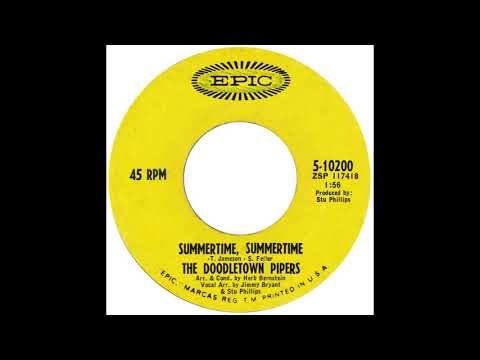 Doodletown Pipers – “Summertime Summertime” (Epic) 1968