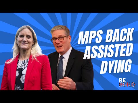 Assisted Dying: The Debate That Changes Everything. Keir Starmer votes for new laws