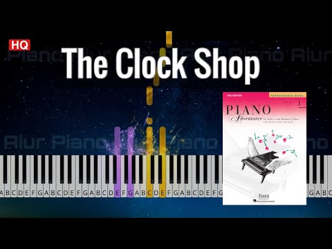 The Clock Shop | Piano Adventures Level 1 Performance Book