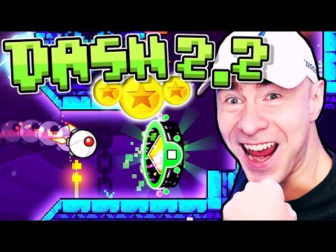Geometry Dash 2.2 is OUT - DASH all 3 COINS COMPLETE