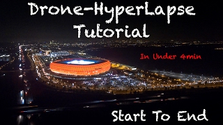 How to make easily a DroneLapse / Hyperlapse