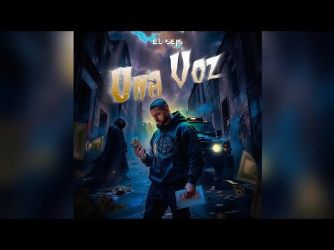 EL SEIS - UNA VOZ