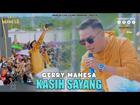 Gerry Mahesa - Kasih Sayang  I Mahesa Live Ujung Pangkah - Gresik