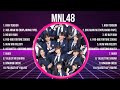 MNL48 2024 Songs ~ MNL48 2024 Music Of All Time ~ MNL48 2024 Top Songs