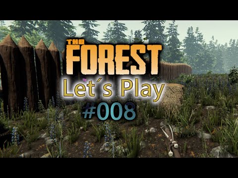 The Forest 🌲 Verteidigungswall bauen 2.0 🌲 German Let’s Play #008